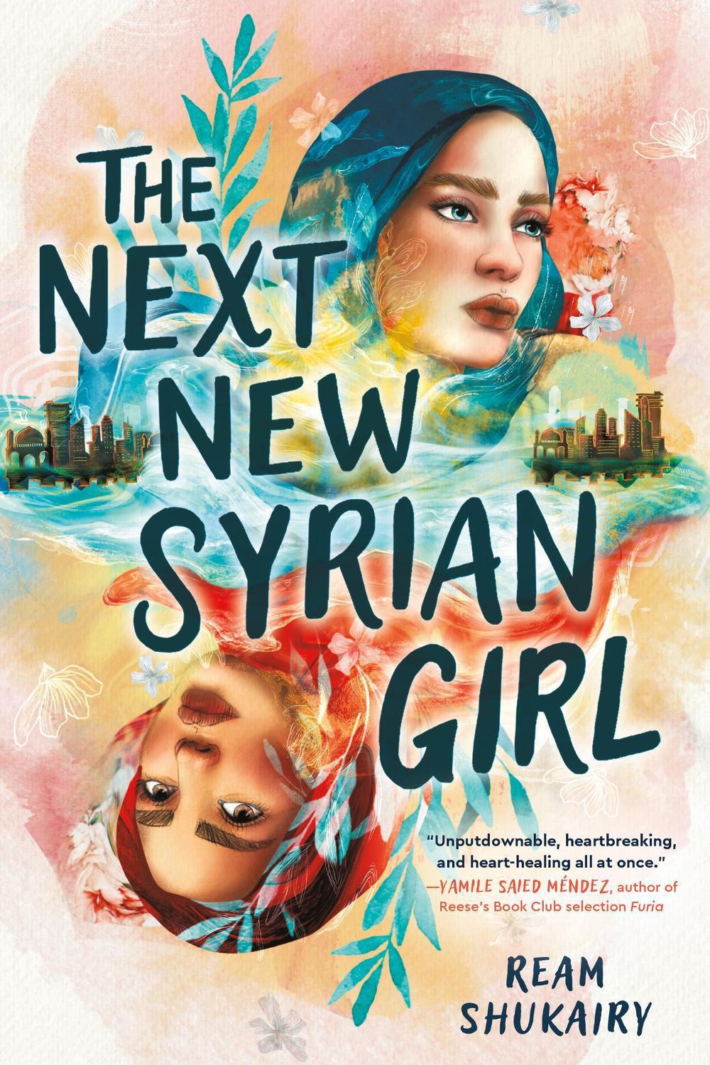 The Next New Syrian Girl, 9780316432757