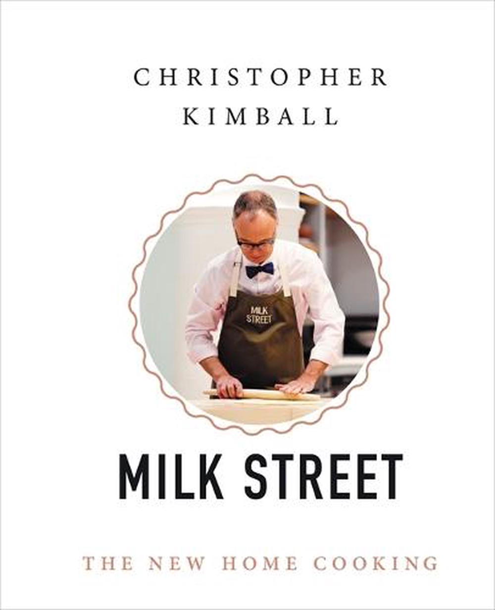 Christopher Kimball's Milk Street, 9780316437288