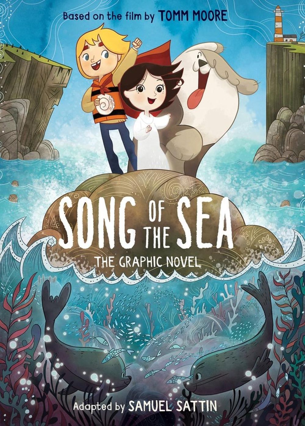 Song of the Sea: The Graphic Novel by Samuel Sattin - ISBN: 9780316438919