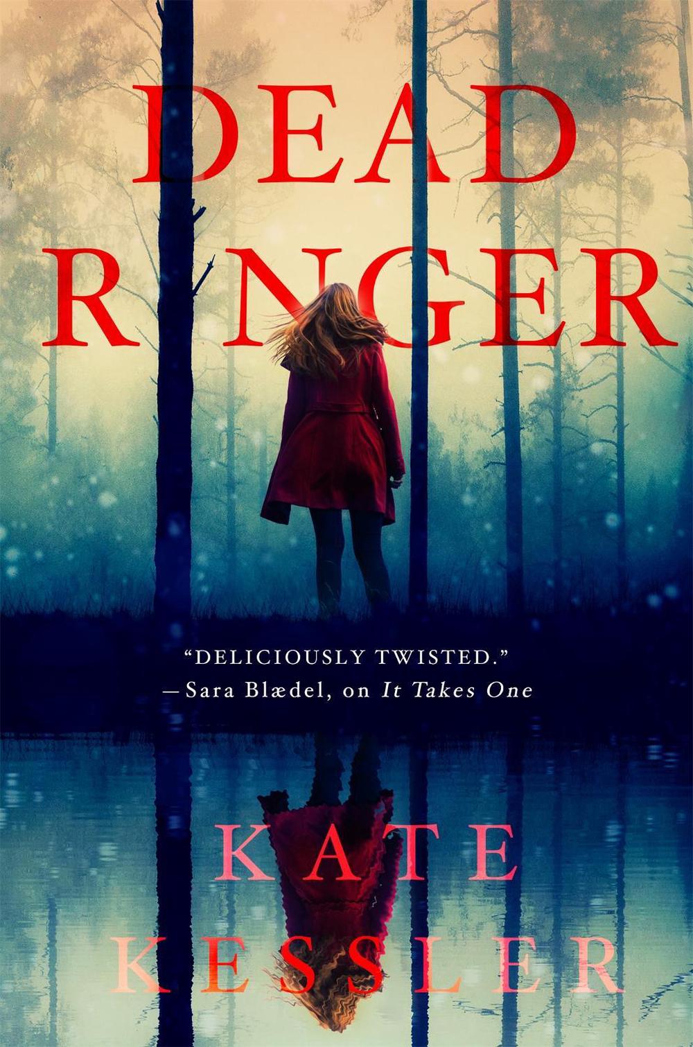 Dead Ringer by Kate Kessler - ISBN: 9780316439053