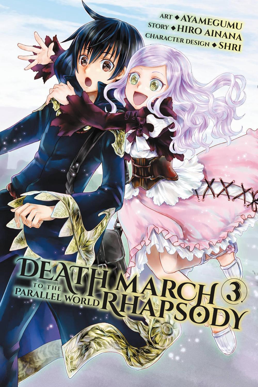 Death March to the Parallel World Rhapsody, Vol. 3 (manga) by Ainana Ainana - ISBN: 9780316439626