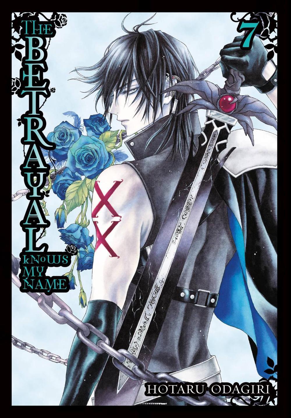 The Betrayal Knows My Name, Vol. 7 by Hotaru Odagiri - ISBN: 9780316439664