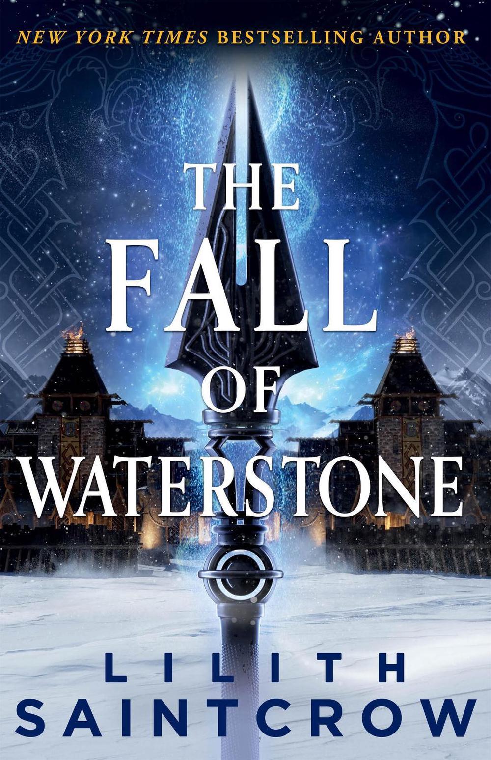 The Fall of Waterstone by Lilith Saintcrow - ISBN: 9780316440530