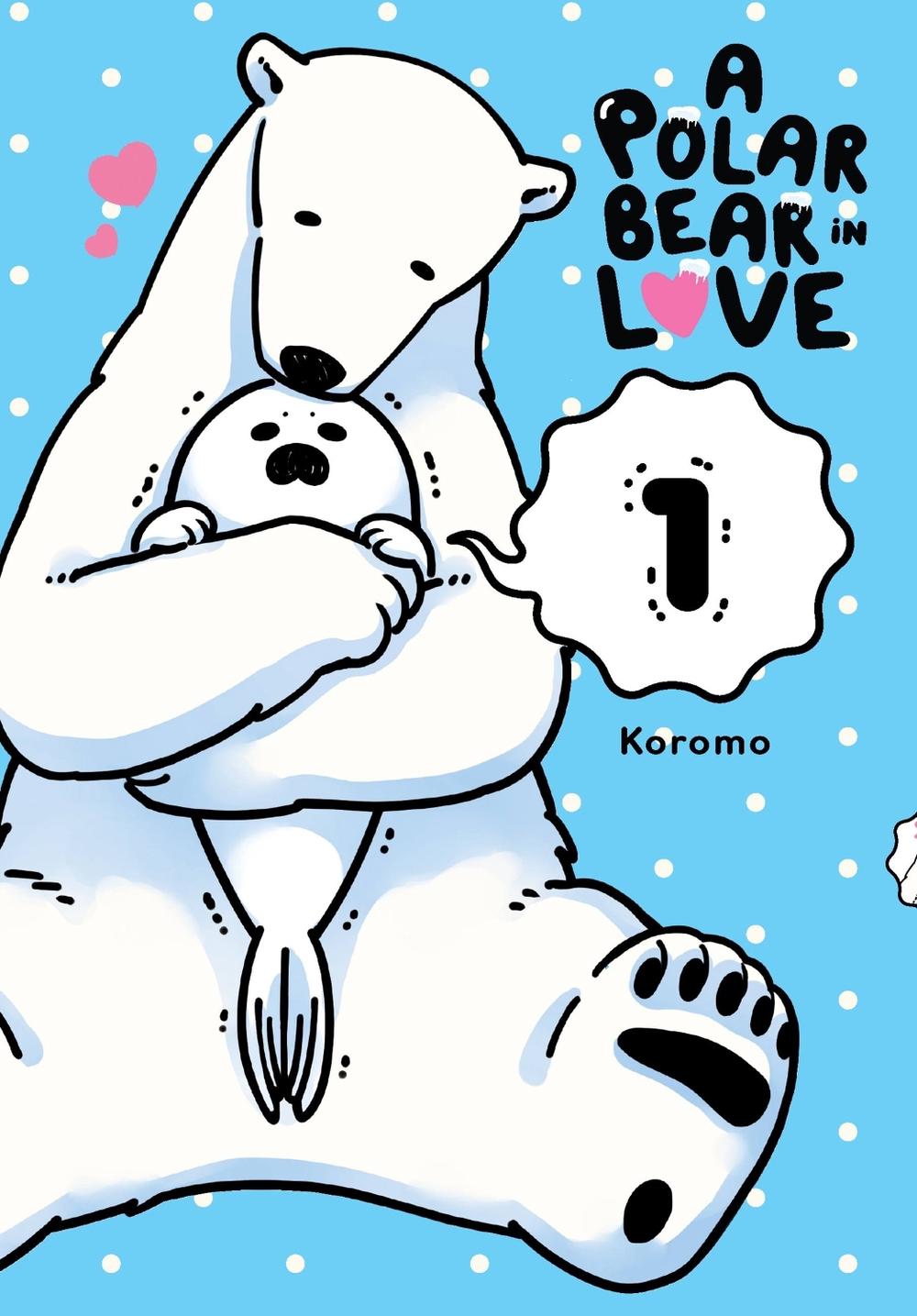 A Polar Bear in Love, Vol. 1, 9780316441711