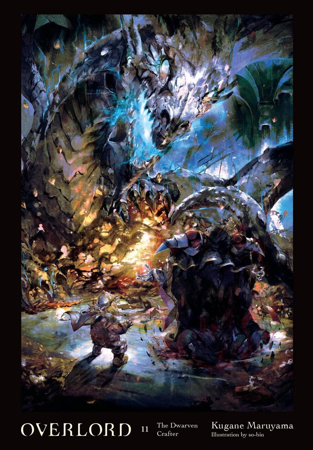 Overlord, Vol. 11 (light novel) by Kugane Maruyama - ISBN: 9780316445016