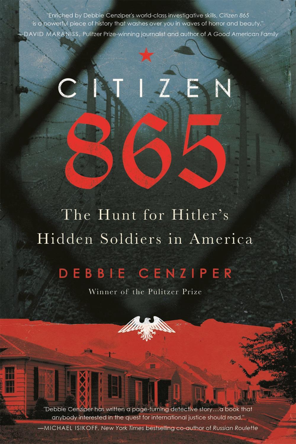 Citizen 865 by Debbie Cenziper - ISBN: 9780316449649