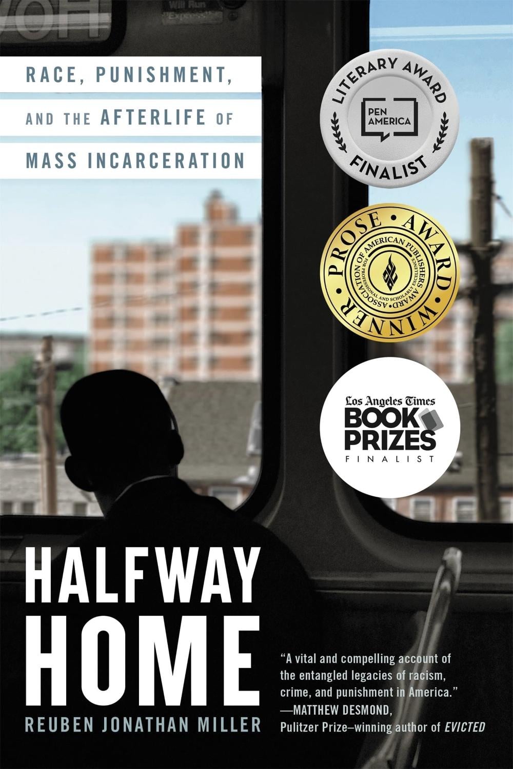 Halfway Home by Reuben Jonathan Miller - ISBN: 9780316451482