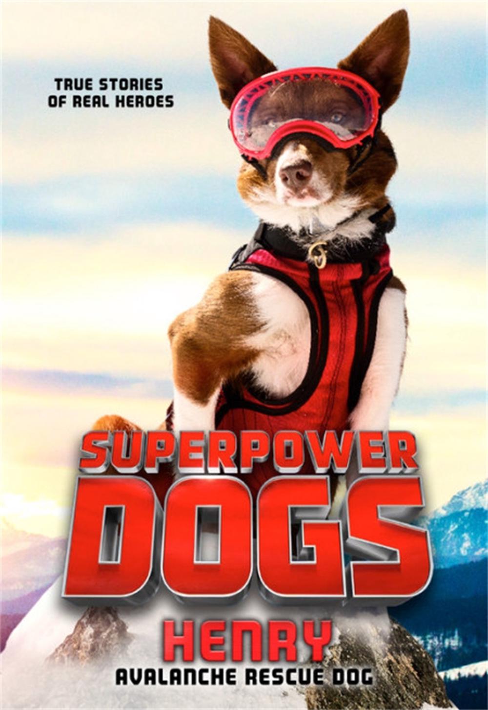 Superpower Dogs: Henry by Cosmic Picture - ISBN: 9780316453622