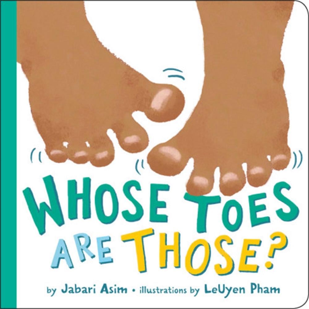 Whose Toes are Those? (New Edition) by Jabari Asim - ISBN: 9780316454322