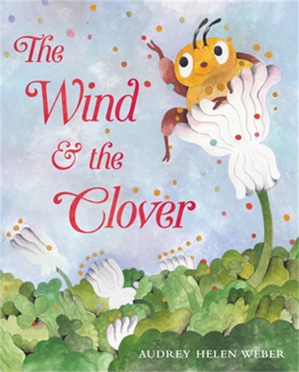 The Wind & the Clover, 9780316459914
