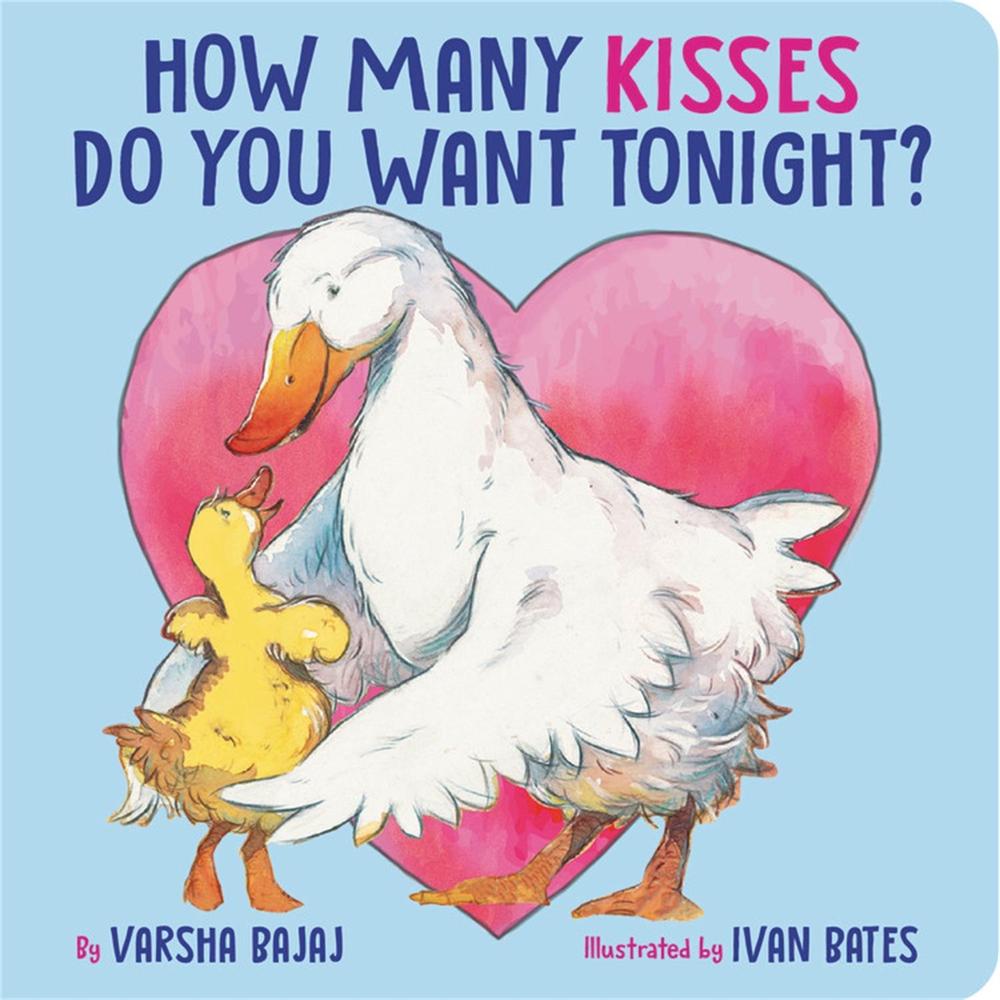 How Many Kisses Do You Want Tonight? by Varsha Bajaj - ISBN: 9780316459921