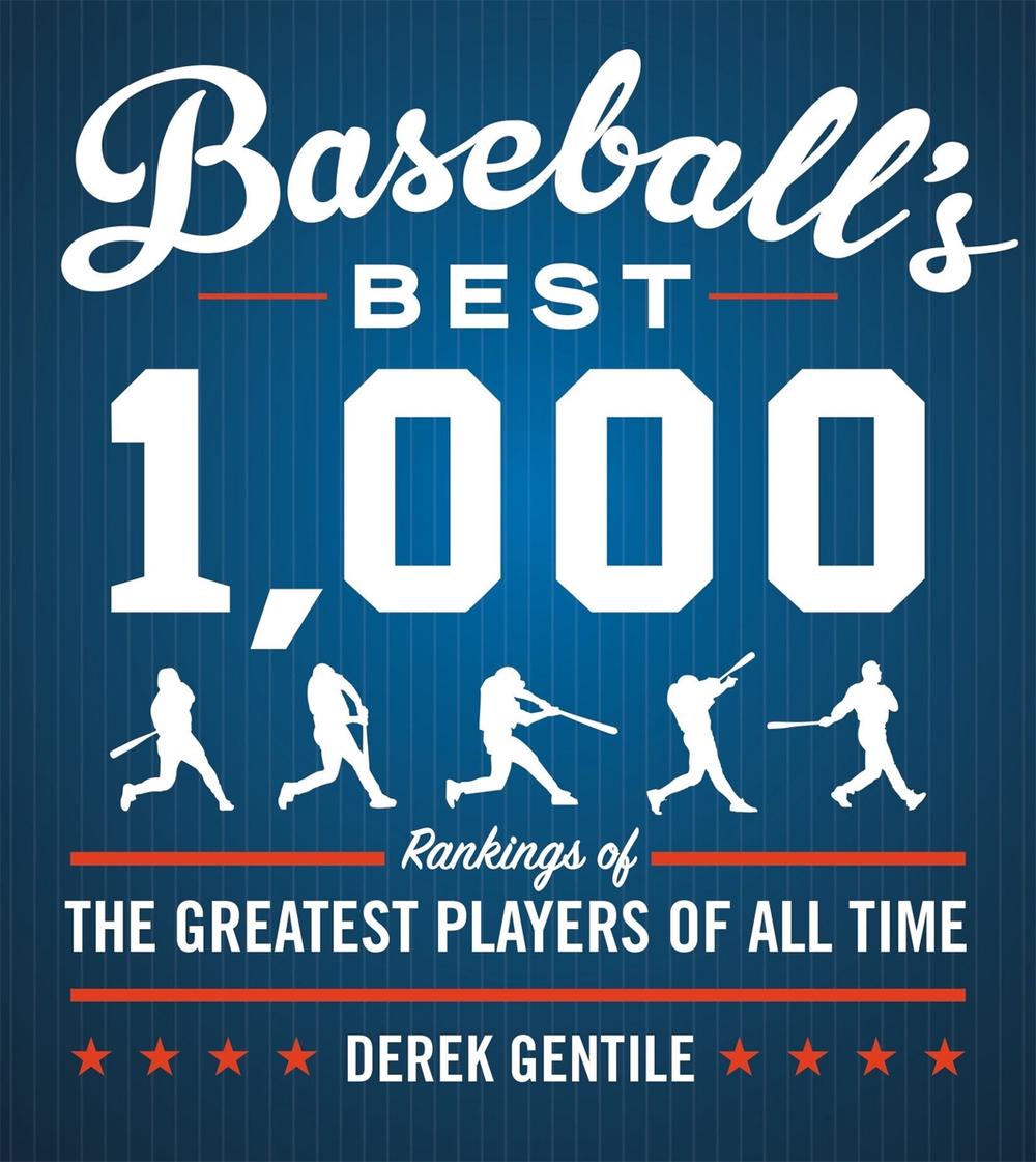 Baseball's Best 1000 (Fourth Revised Edition), 9780316463874