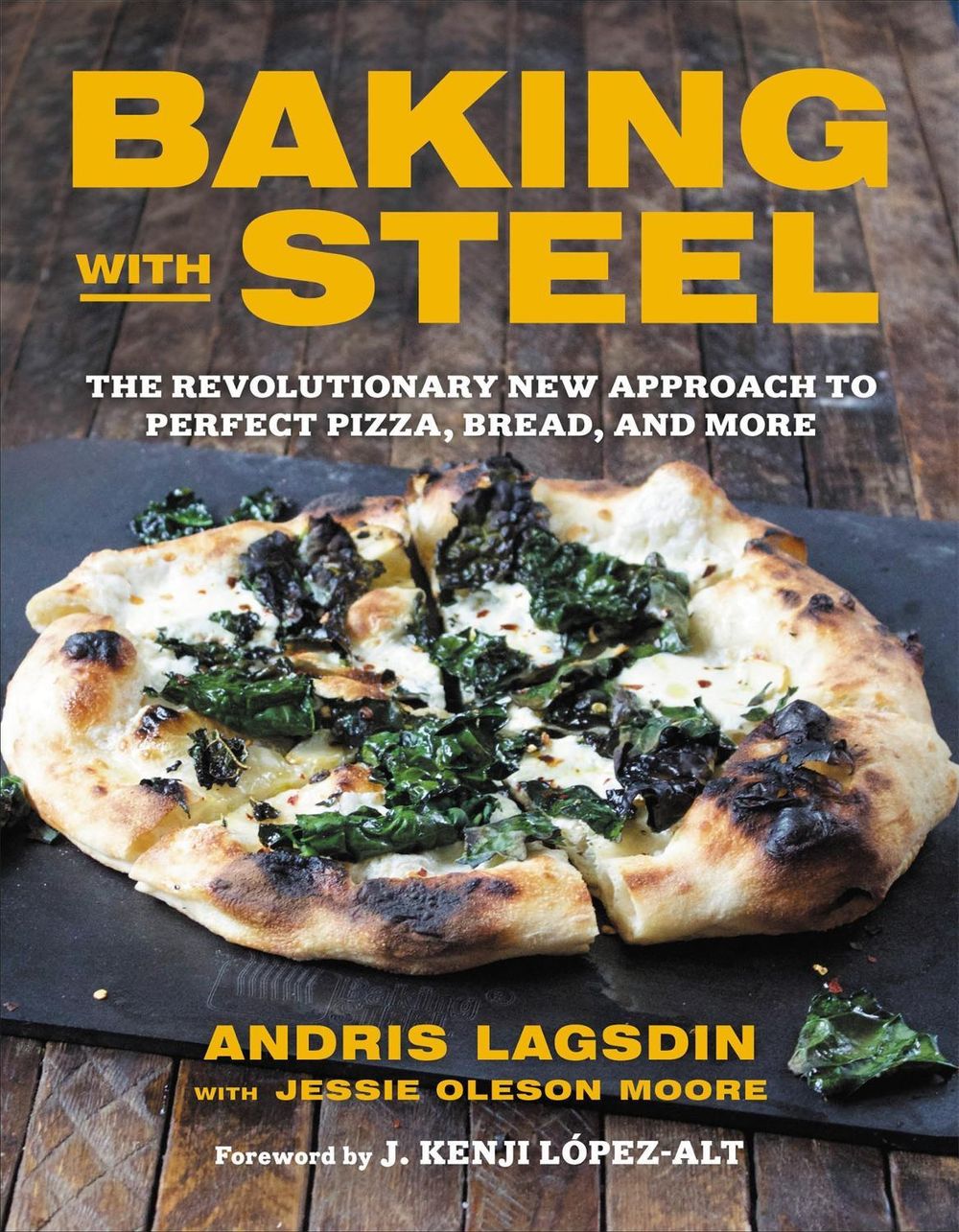 Baking with Steel by Andris Lagsdin - ISBN: 9780316465786