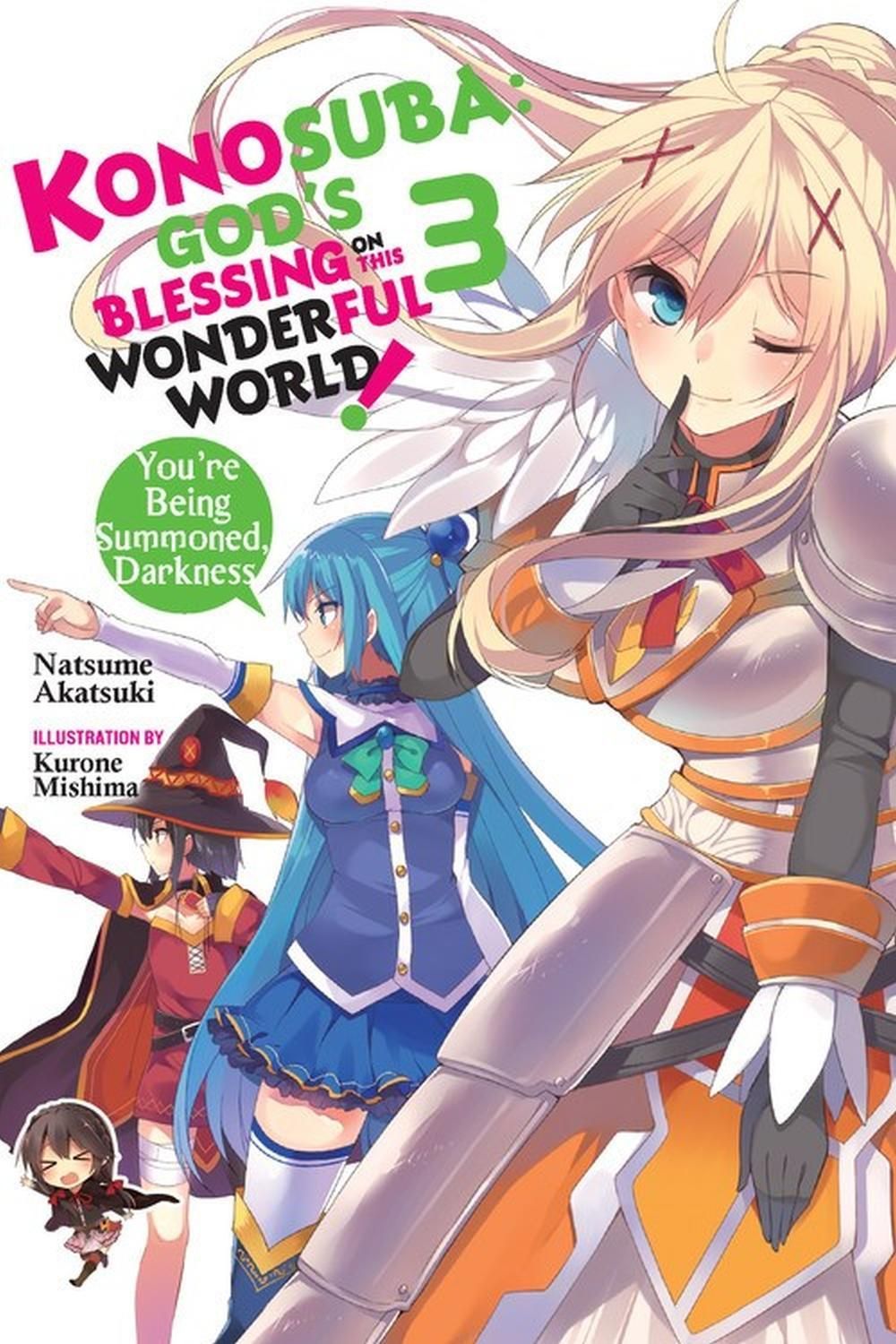 Konosuba: God's Blessing on This Wonderful World!, Vol. 3 (Novel) by Natsume Akatsuki - ISBN: 9780316468732