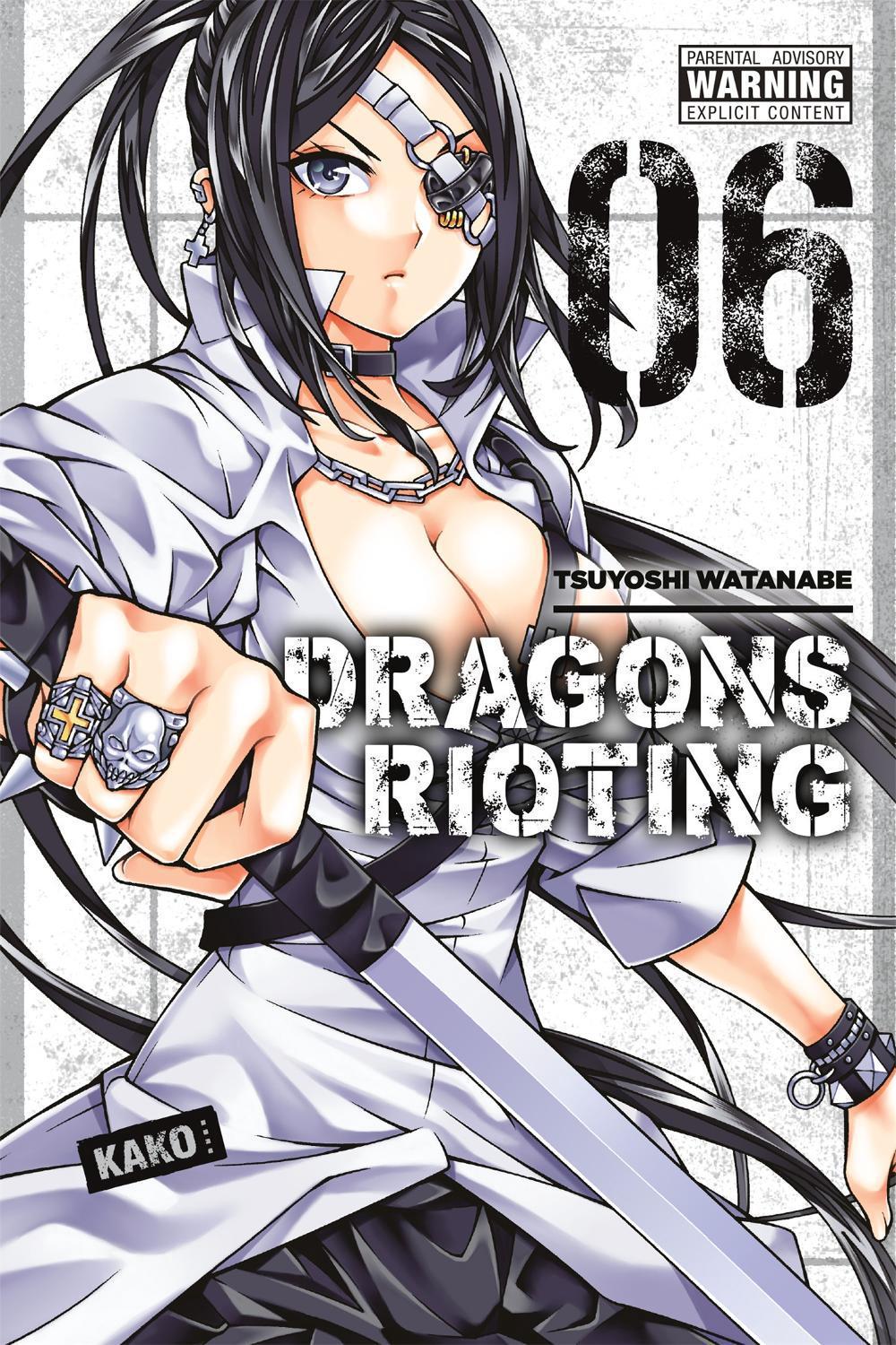 Dragons Rioting, Vol. 6 by Tsuyoshi Watanabe - ISBN: 9780316469241