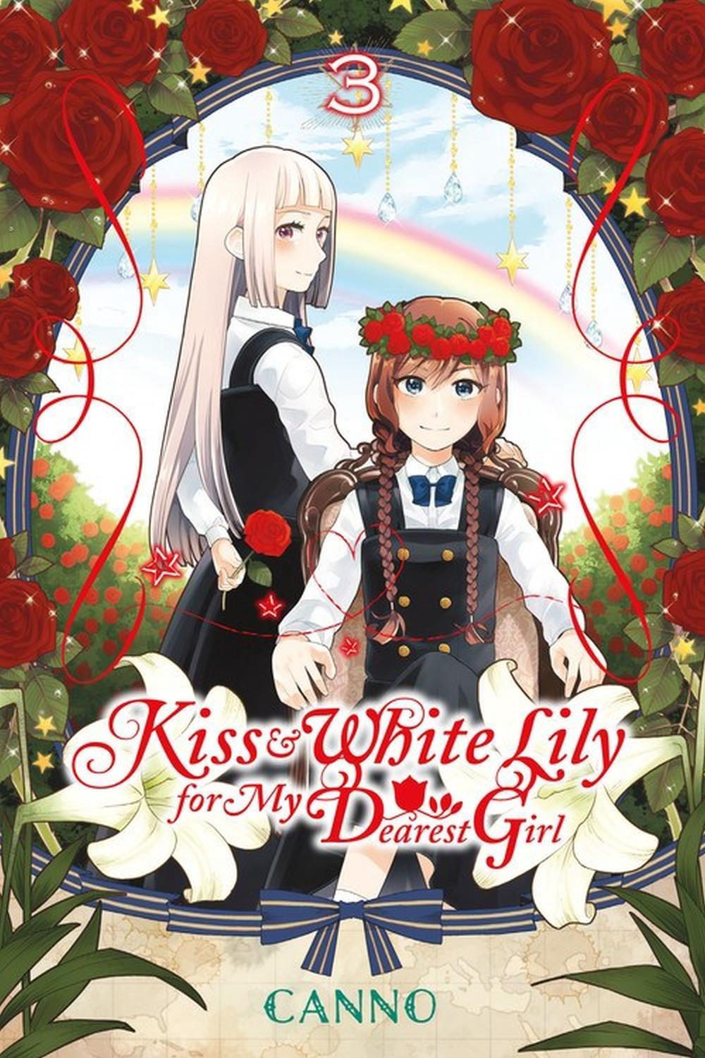 Kiss and White Lily for My Dearest Girl, Vol. 3 by Canno - ISBN: 9780316470506