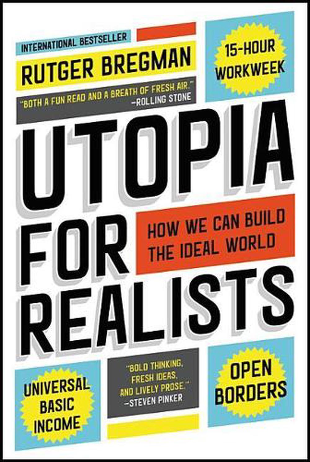 Utopia for Realists, 9780316471916