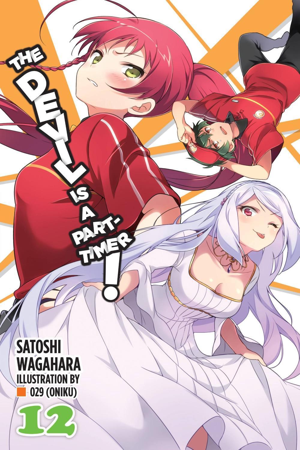 The Devil Is a Part-Timer!, Vol. 12 (light novel) by Satoshi Wagahara - ISBN: 9780316474252