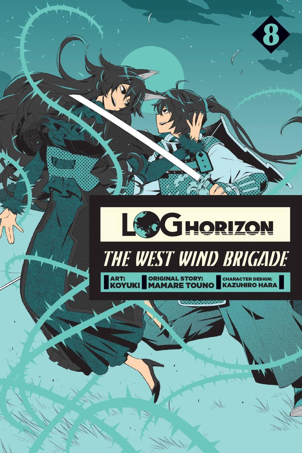 Log Horizon: The West Wind Brigade, Vol. 8 by Mamare Touno - ISBN: 9780316474696