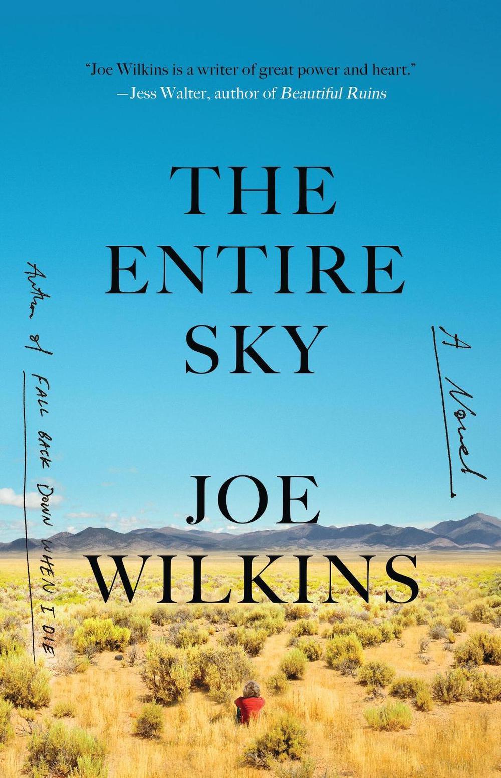 The Entire Sky by Joe Wilkins - ISBN: 9780316475389
