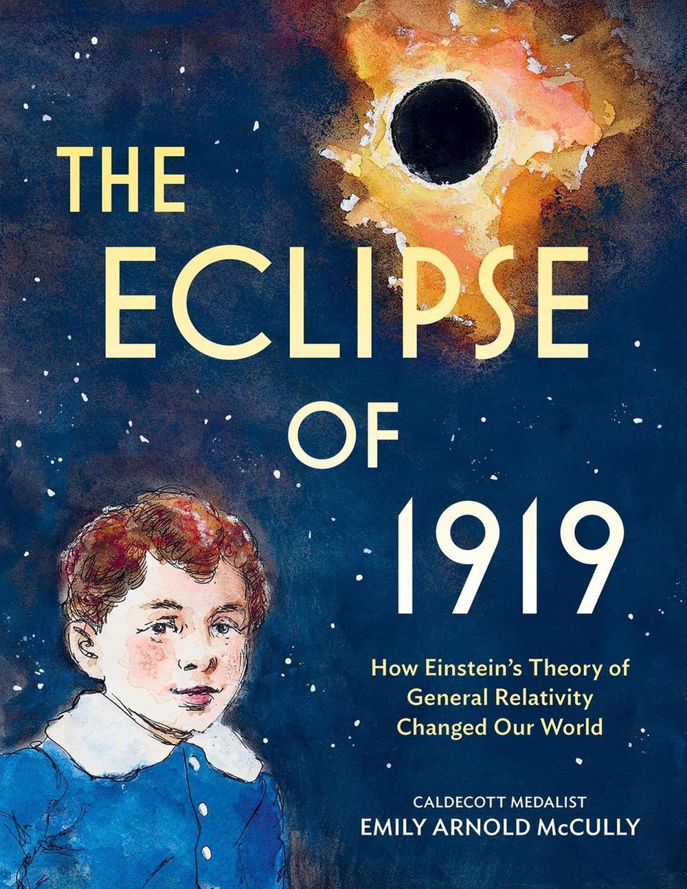The Eclipse of 1919 by Emily Arnold McCully - ISBN: 9780316475525