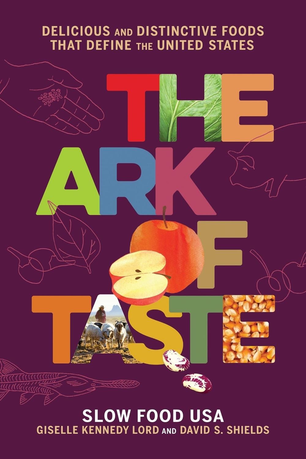 The Ark of Taste by David S. Shields - ISBN: 9780316477321