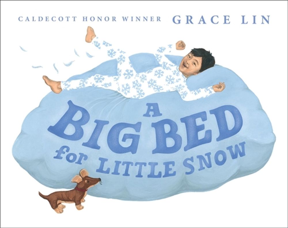 A Big Bed for Little Snow by Grace Lin - ISBN: 9780316478359