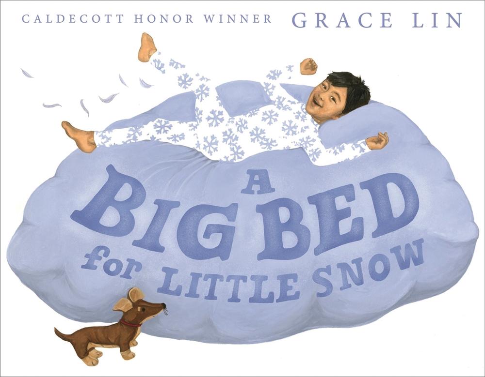 A Big Bed for Little Snow by Grace Lin - ISBN: 9780316478366