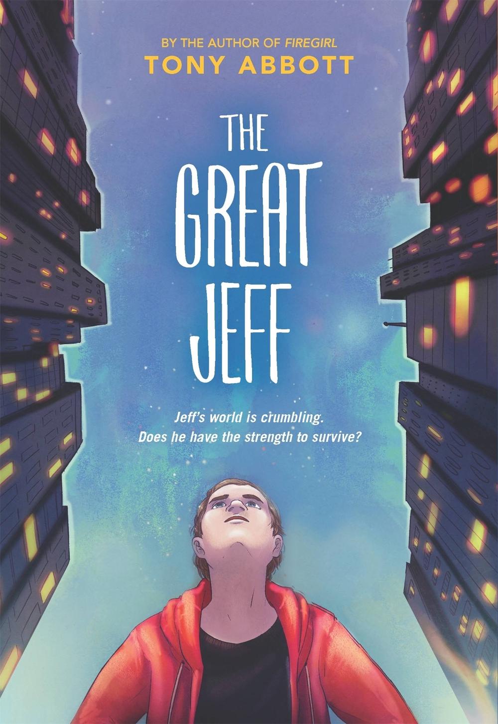 The Great Jeff by Tony Abbott - ISBN: 9780316479714