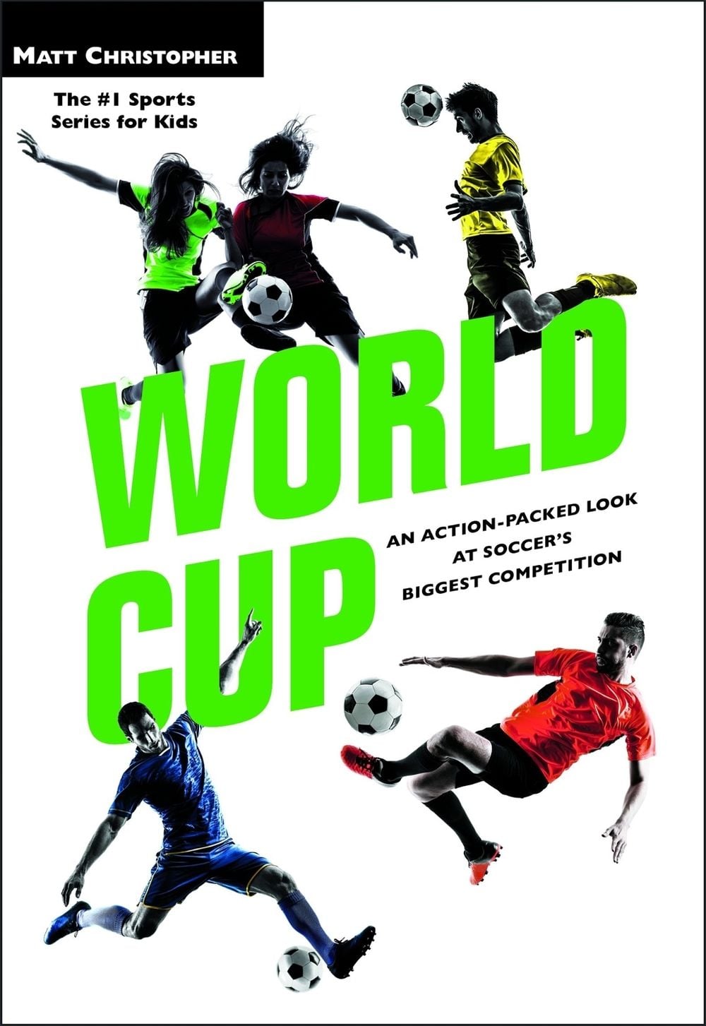 World Cup (Revised) by Matt Christopher - ISBN: 9780316484879