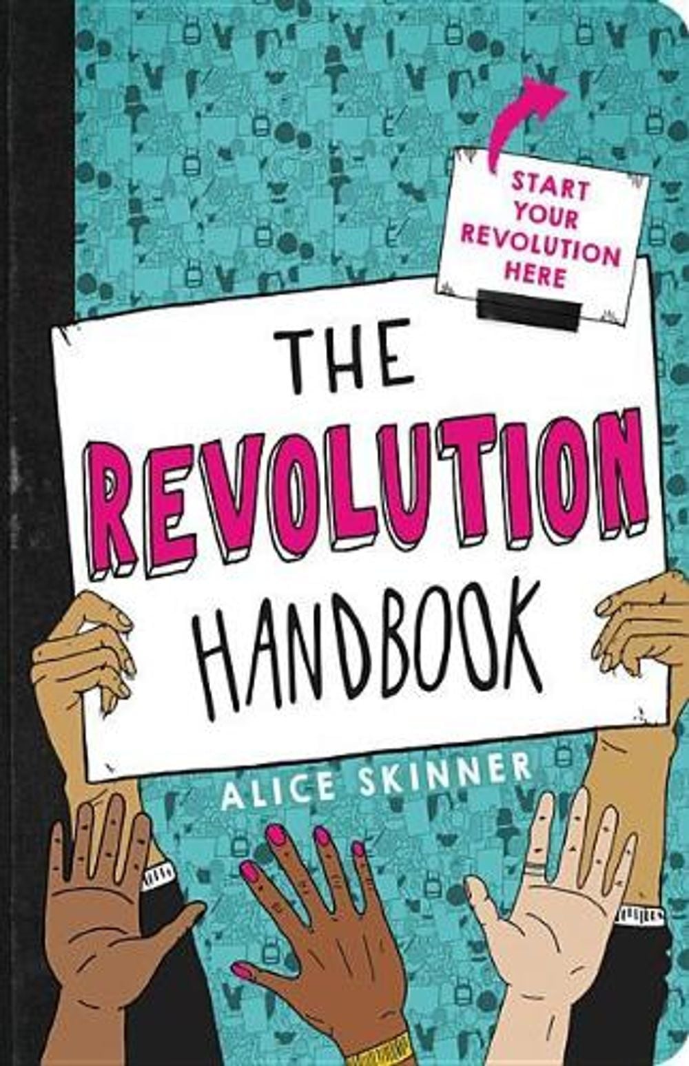 The Revolution Handbook by Alice Skinner - ISBN: 9780316486620