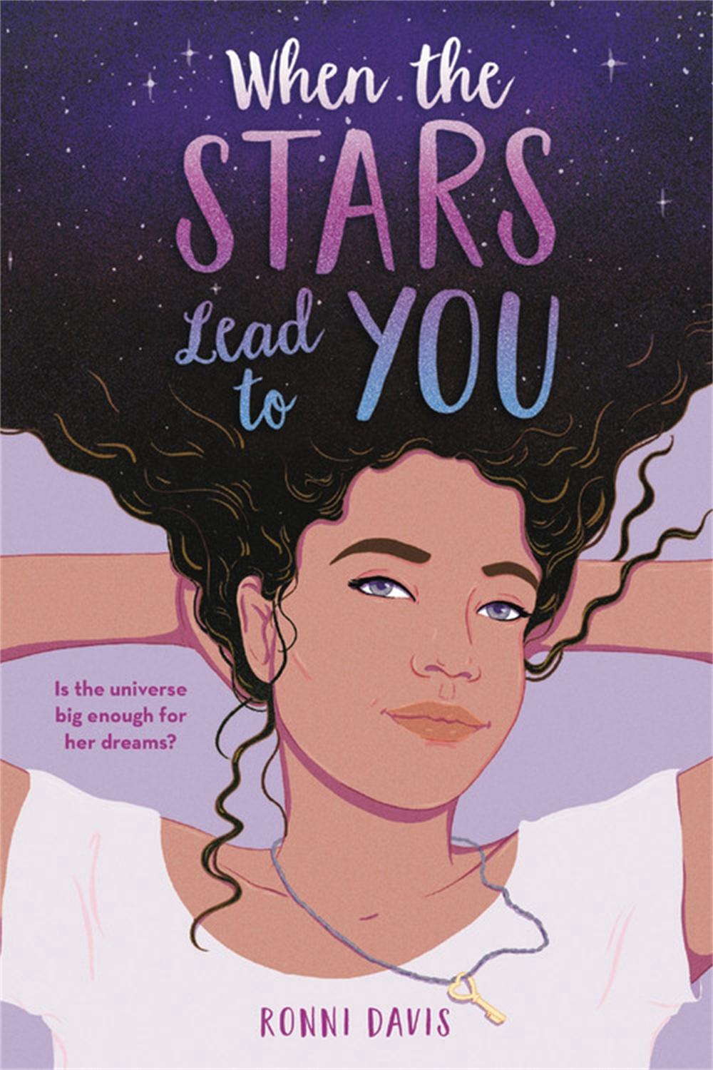 When the Stars Lead to You by Ronni Davis - ISBN: 9780316490696