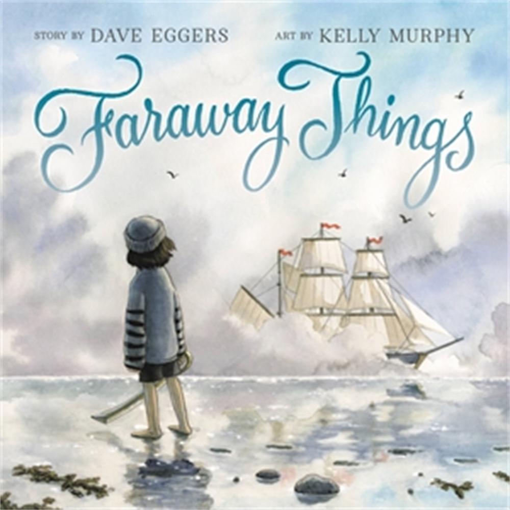 Faraway Things by Dave Eggers - ISBN: 9780316492195