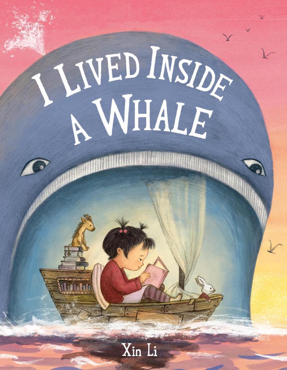 I Lived Inside a Whale by Xin Li - ISBN: 9780316492270