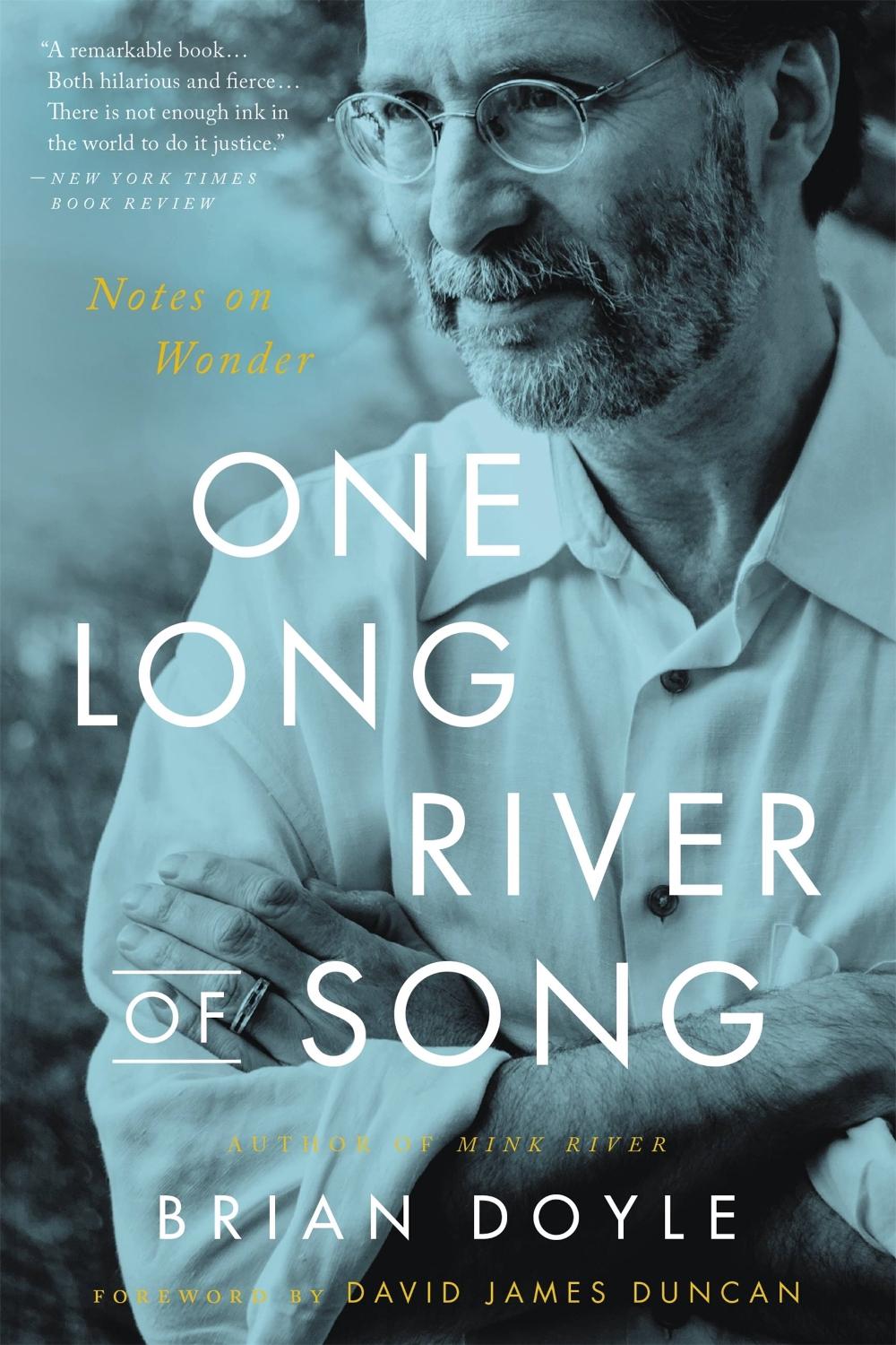 One Long River of Song by Brian Doyle - ISBN: 9780316492881