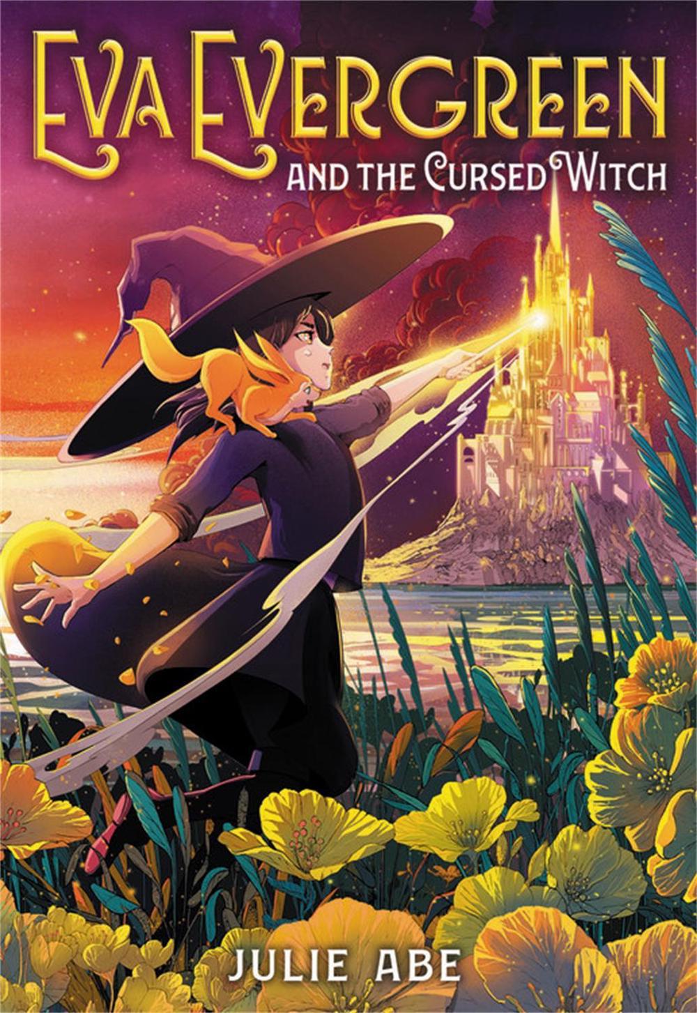 Eva Evergreen and the Cursed Witch by Julie Abe - ISBN: 9780316493963