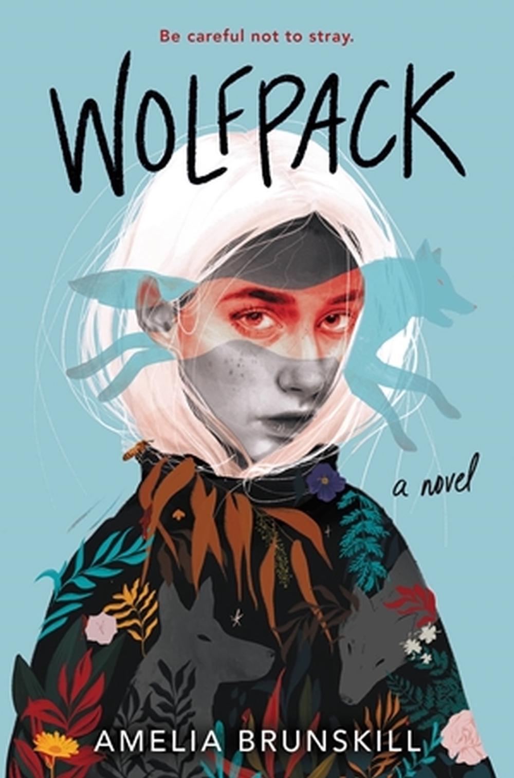 Wolfpack by Amelia Brunskill - ISBN: 9780316494557