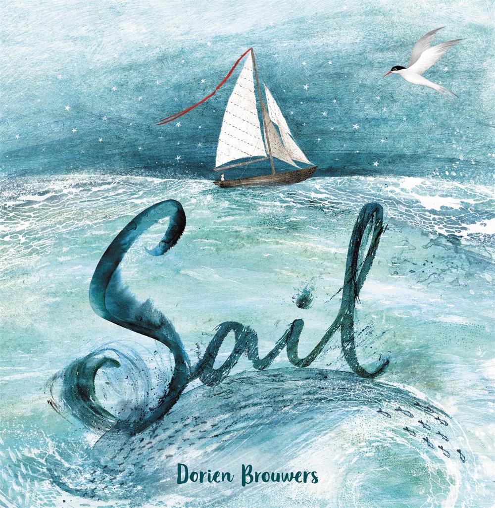 Sail by Dorien Brouwers - ISBN: 9780316495486