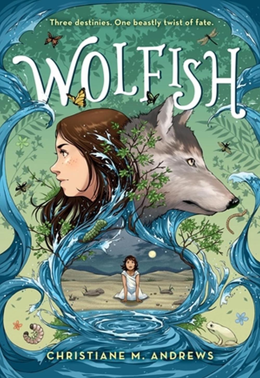 Wolfish by Christiane M. Andrews - ISBN: 9780316496087