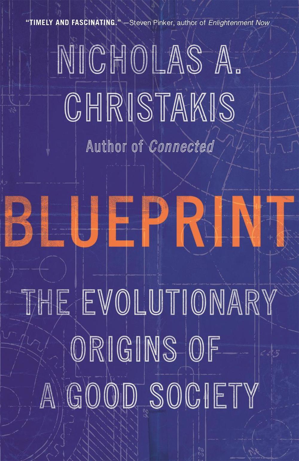 Blueprint by Nicholas A. Christakis - ISBN: 9780316497176