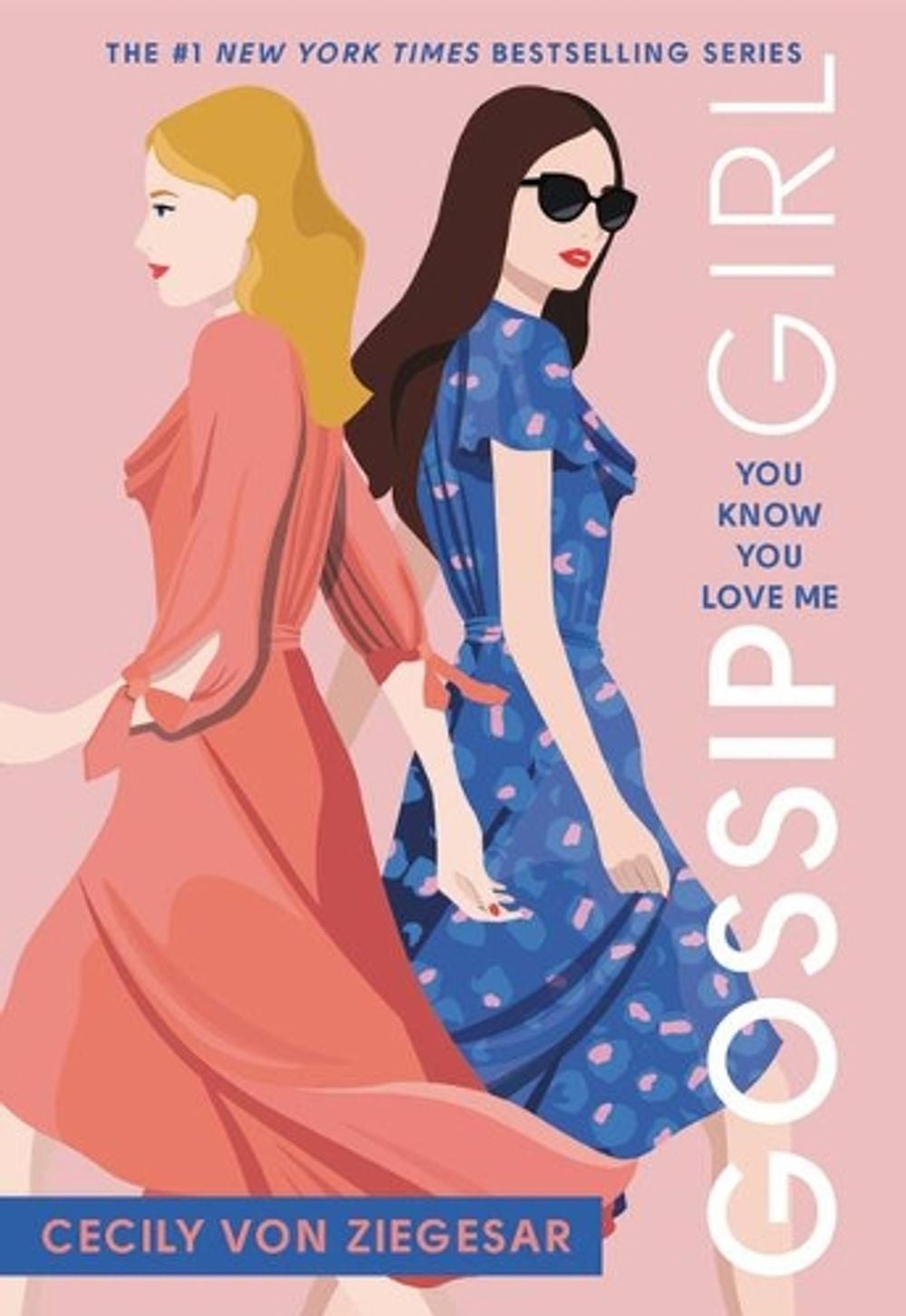 Gossip Girl: You Know You Love Me by Cecily Von Ziegesar - ISBN: 9780316499118