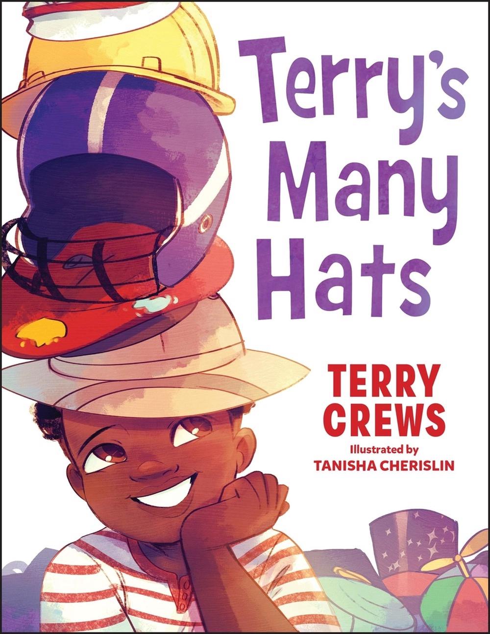 Terry's Many Hats by Terry Crews - ISBN: 9780316499996