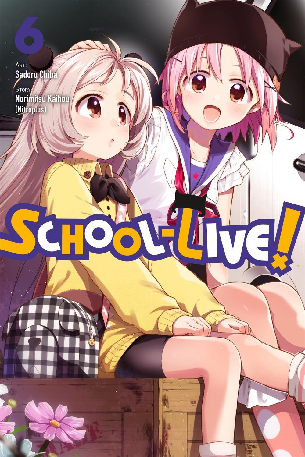 School-Live!, Vol. 6 by Norimitsu Kaihou - ISBN: 9780316502726