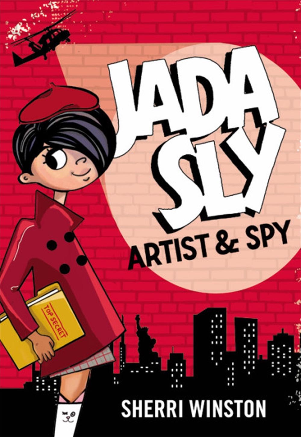 Jada Sly, Artist & Spy by Sherri Winston - ISBN: 9780316505369