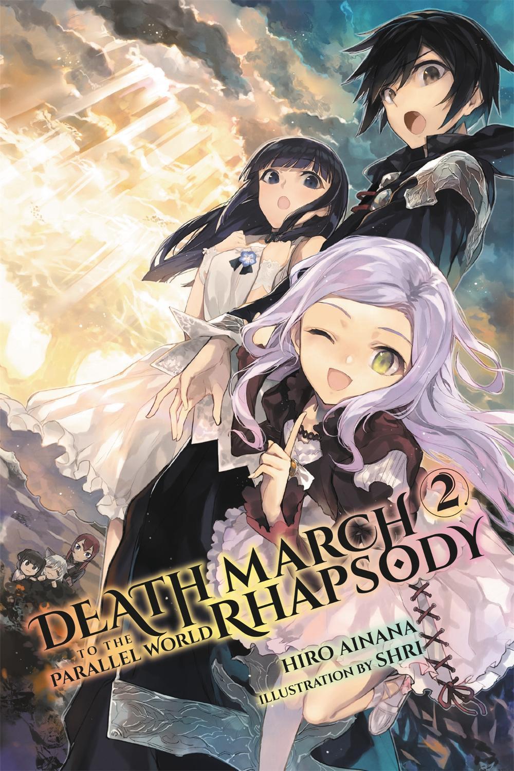 Death March to the Parallel World Rhapsody, Vol. 2 (light Novel) by Hiro Ainana - ISBN: 9780316507974