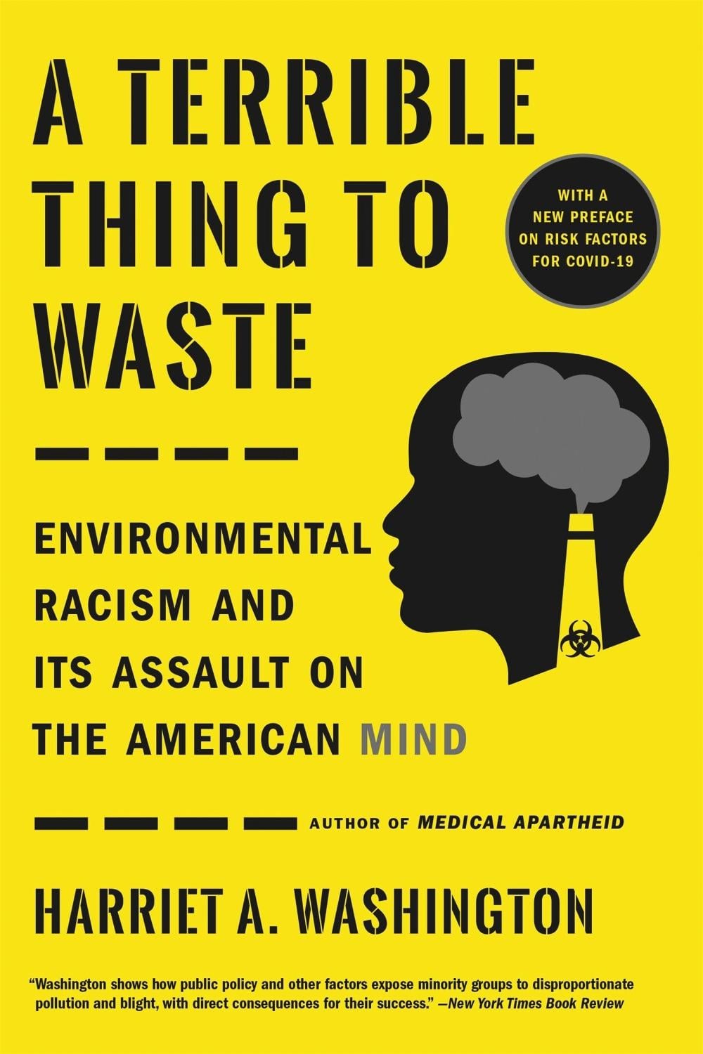 A Terrible Thing to Waste by Harriet A. Washington - ISBN: 9780316509442