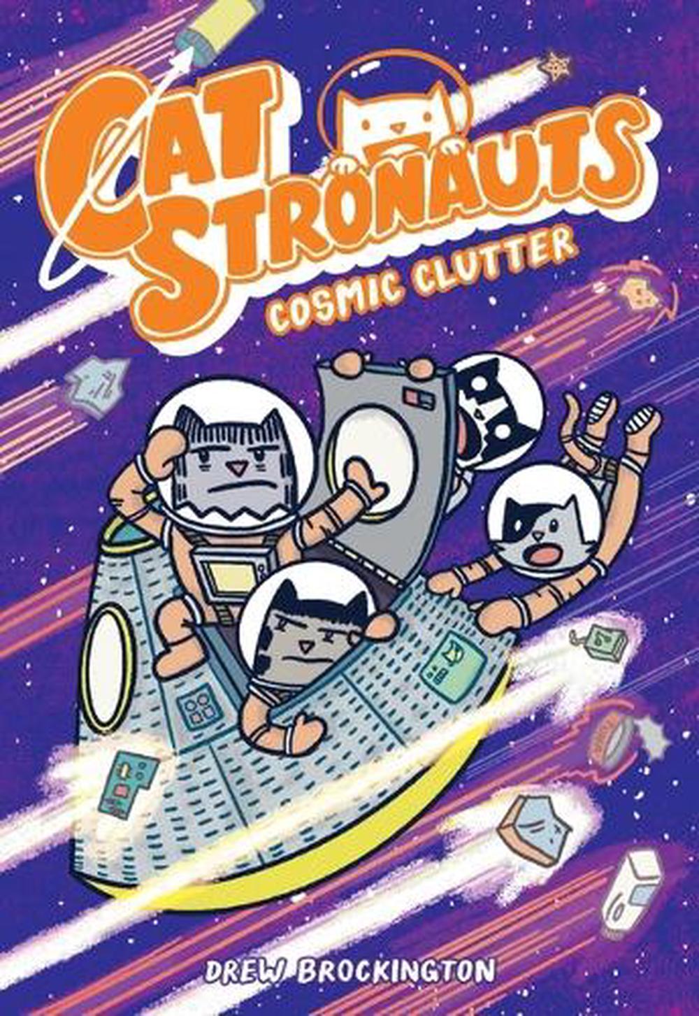 CatStronauts: Cosmic Clutter, 9780316510479