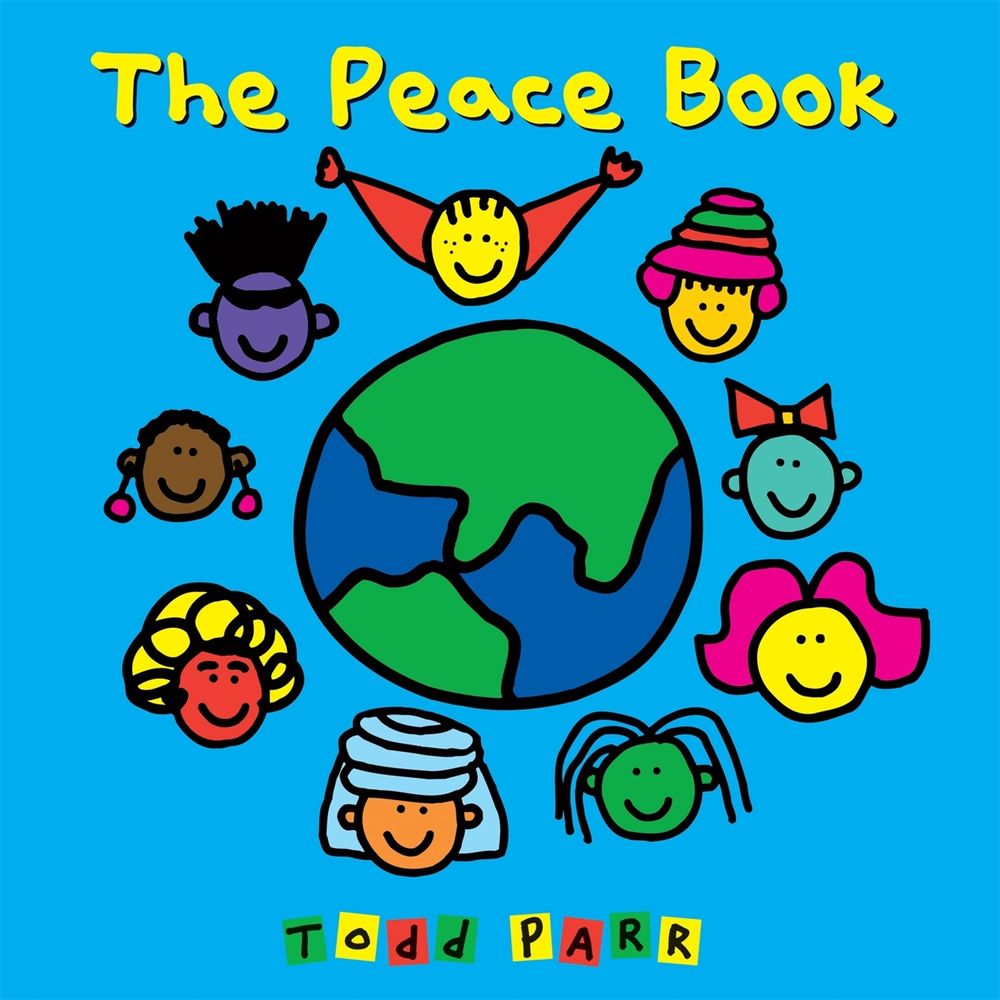 The Peace Book by Todd Parr - ISBN: 9780316510776