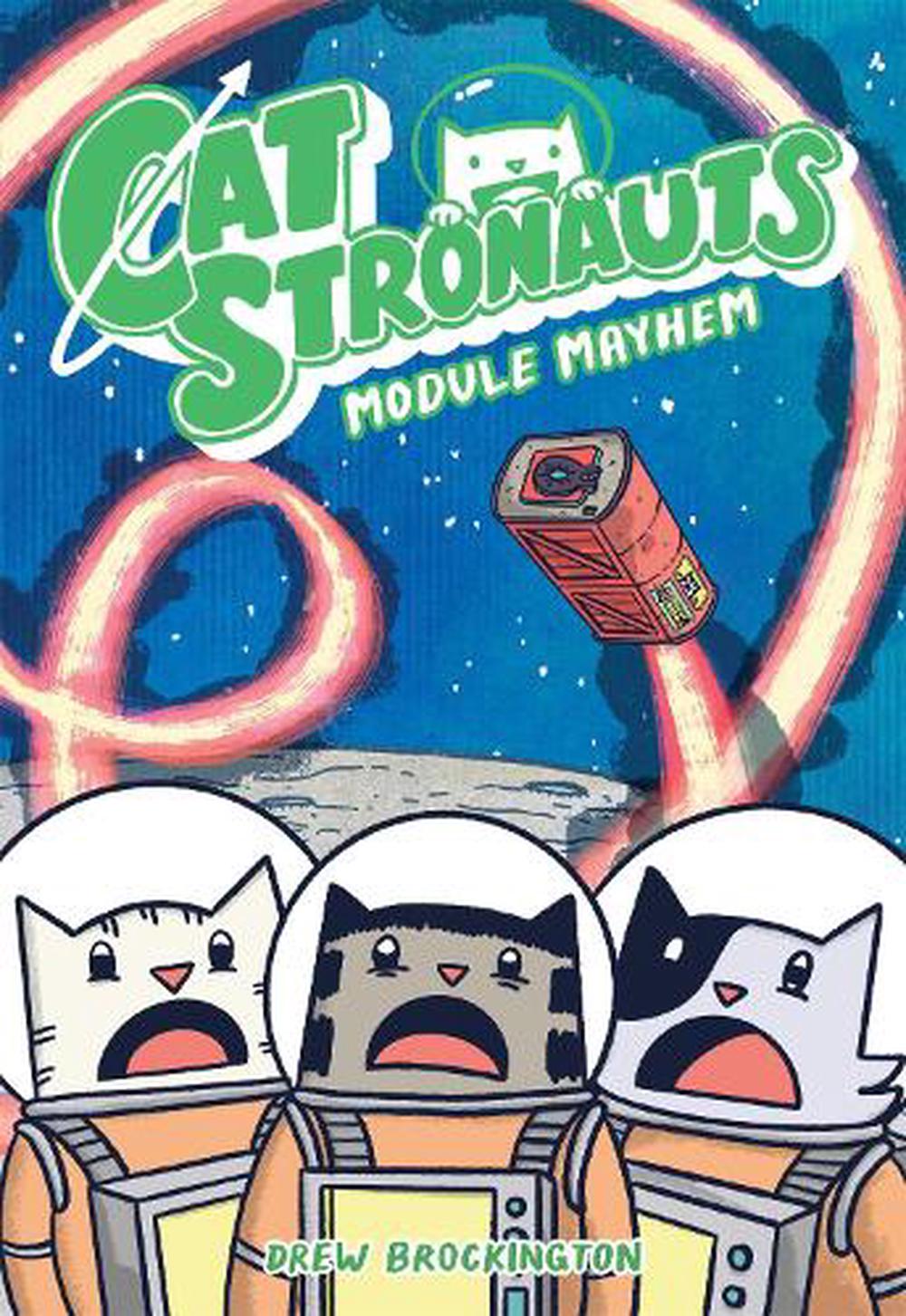 CatStronauts: Module Mayhem by Drew Brockington - ISBN: 9780316510783