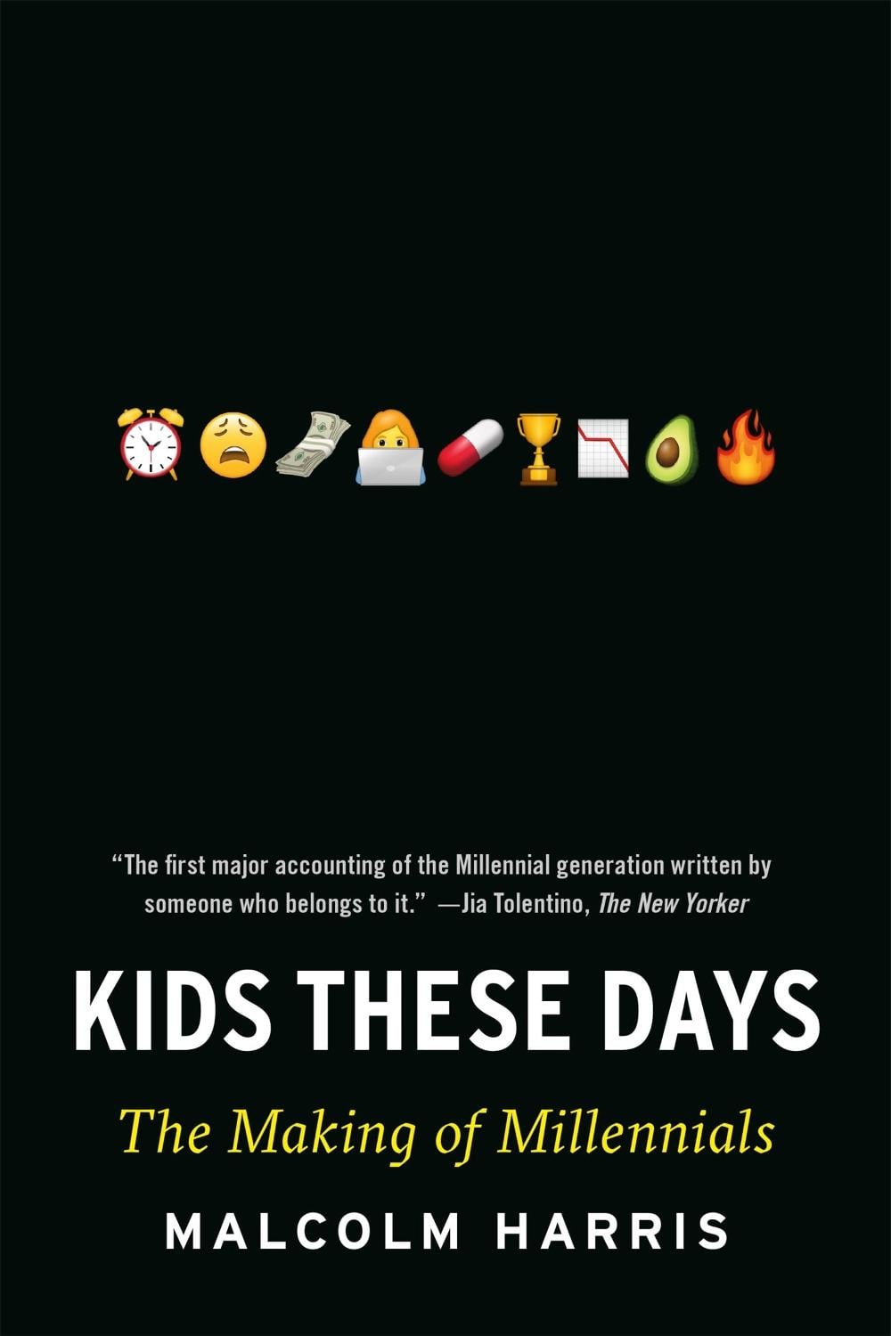 Kids These Days by Malcolm Harris - ISBN: 9780316510851